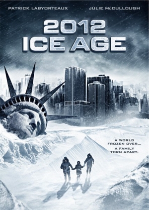 Постер к фильму 2012: Ледниковый период / 2012: Ice Age