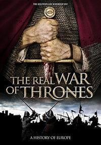 Постер к фильму Настоящая игра престолов / The Real War of Thrones: Hundred Years War
