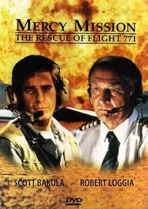Постер к фильму Миссия милосердия: спасение рейса N 771 / Mercy Mission: The Rescue of Flight 771