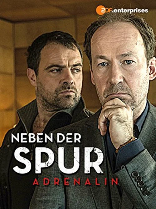 Постер к фильму По горячему следу - Адреналин / Neben der Spur - Adrenalin