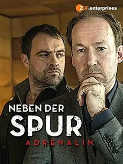 По горячему следу - Адреналин / Neben der Spur - Adrenalin (2014)