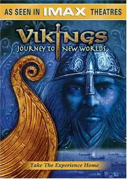 Викинги. Сага о новых землях / Vikings: Journey to New Worlds (2004)