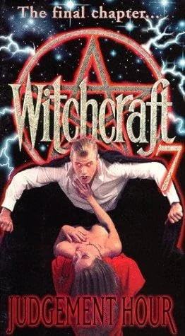 Постер к фильму Колдовство 7: Час расплаты / Witchcraft 7: Judgement Hour