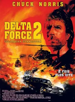 Отряд Дельта 2 / Delta Force 2: The Colombian Connection (1990)