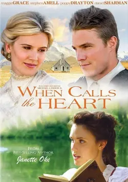 Когда зовёт сердце / When Calls the Heart (2013)