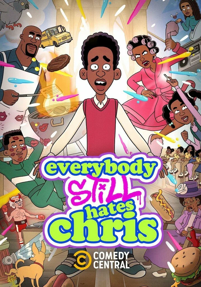 Постер к фильму Все по-прежнему ненавидят Криса / Everybody Still Hates Chris