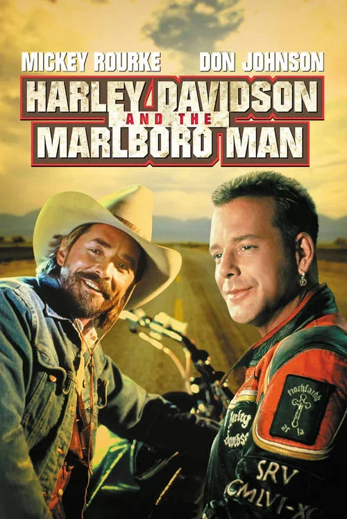Постер к фильму Харлей Дэвидсон и ковбой Мальборо / Harley Davidson and the Marlboro Man