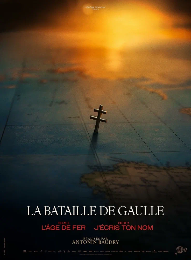 Постер к фильму Де Голль: Железный век / La bataille de Gaulle: L'âge de fer