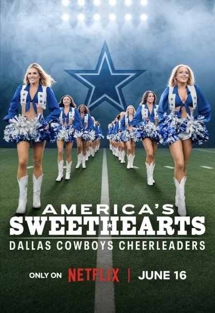 Постер к фильму Любимицы Америки: Чирлидеры Dallas Cowboys / America's Sweethearts: Dallas Cowboys Cheerleaders