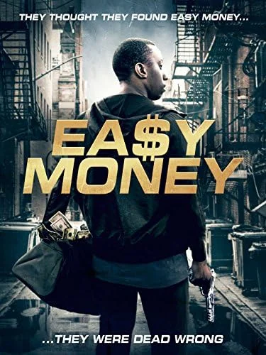 Постер к фильму Лёгкие деньги / Easy Money
