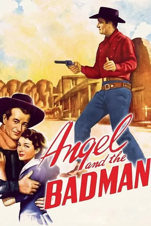 Постер к фильму Ангел и негодяй (Ангел и злодей) / Angel and the Badman