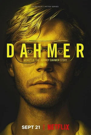 Постер к фильму Монстр: История Джеффри Дамера / Dahmer - Monster: The Jeffrey Dahmer Story
