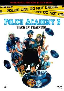 Полицейская Академия 3: Переподготовка / Police Academy 3: Back in Training