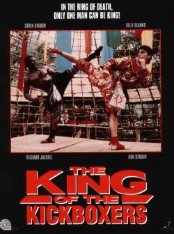 Король кикбоксеров / The King of the Kickboxers
