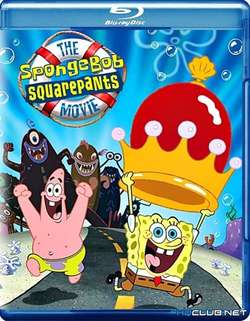 Губка Боб - квадратные штаны / The SpongeBob SquarePants Movie (2005)