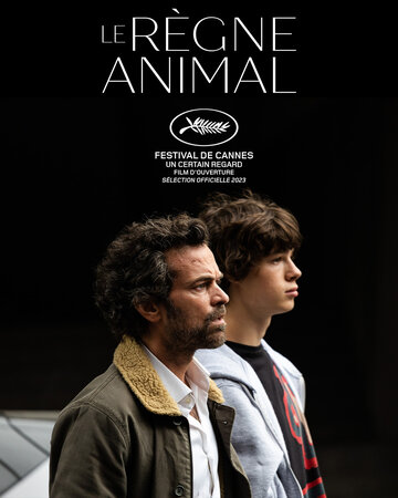 Постер к фильму Королевство зверей / Le règne animal