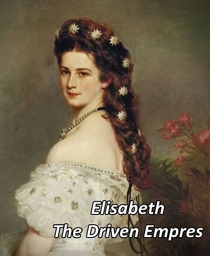 Постер к фильму Красота и отчаяние. Австрийская императрица Сисси / Elisabeth – The Driven Empress