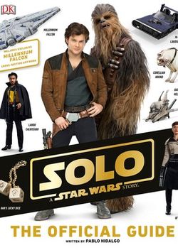 Хан Соло: Звёздные Войны. Истории: Дополнительные материалы / Solo: A Star Wars Story: Bonuces (2018)