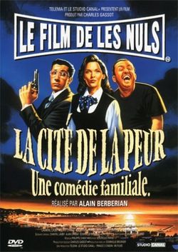 Город страха / La cité de la peur (1994)