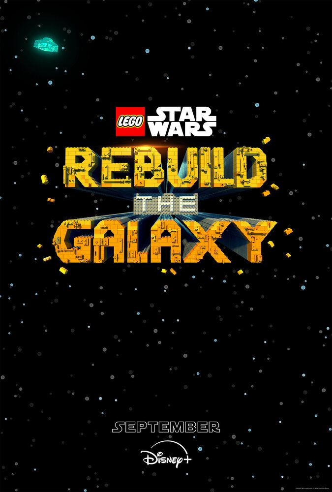 LEGO Звёздные войны: Восстанови Галактику / Lego Star Wars: Rebuild the Galaxy (2024)