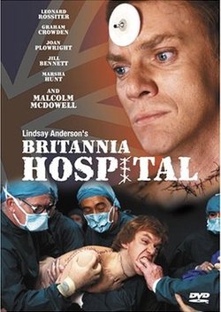 Госпиталь «Британия» / Britannia Hospital (1982)