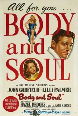 Тело и душа / Body and Soul (1947)