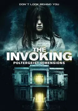 Призыв 3.Паранормальные явления / The Invoking: Paranormal Dimensions (2016)