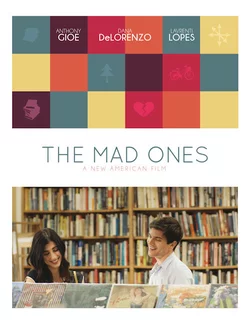 Безумцы / The Mad Ones (2017)